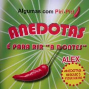 Anedotas Descasc'ó Pessegueiro (É para Rir aos Montes Algumas Com Piri-Piri)