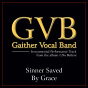 Sinner Saved By Grace (Performance Tracks)