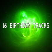 16 Birthday Tracks