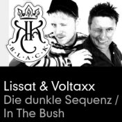 In the Bush / Die Dunkle Sequenz