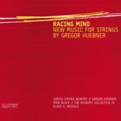 Racing Mind - New Music for Strings