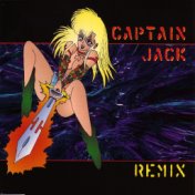 Captain Jack (Remixes)