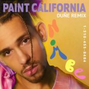 Paint California (Duñe Remix)