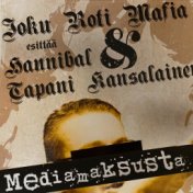 Mediamaksusta (feat. Tapani Kansalainen)