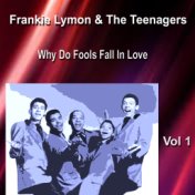 Frankie Lymon & the Teenagers Vol. 1