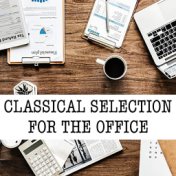Classical Selection For The Office