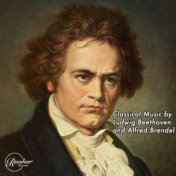 Classical Music by Ludwig Beethoven and Alfred Brendel