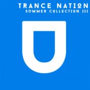 Trance Nation. Summer Collection III