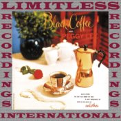 Black Coffee (Complete, HQ Remastered Version)