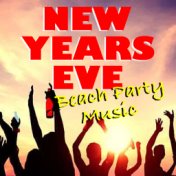 New Years Eve Beach Party Music