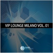 Vip Lounge Milano, Vol. 01