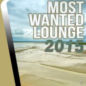 Most Wanted Lounge 2015