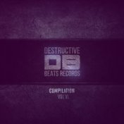 Destructive Compilation, Vol. 6