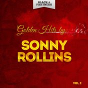 Golden Hits By Sonny Rollins Vol. 2