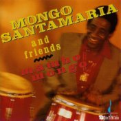 Mongo Santamaria and Friends