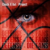 Defense - Die Fans