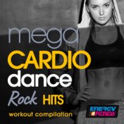 Mega Cardio Dance Rock Hits Workout Compilation