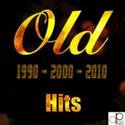 Old Hits 1990-2000-2010