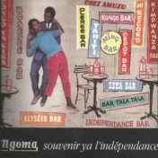 Ngoma, Souvenir Ya L'Indépendance