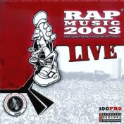 Rap Music Live'03