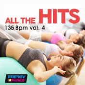 All the Hits 135 BPM - Vol. 4