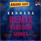 Anand Audio Kannada Remix Version Songs