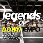 Legends of Downtempo Tracks Collection