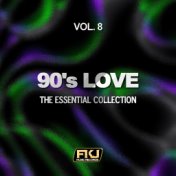 90's Love, Vol. 8 (The Essential Collection)