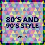 80's and 90's Style (Vol. 1)