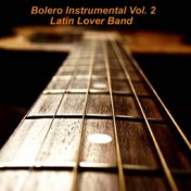Bolero Instrumental, Vol. 2