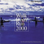 Walk Don't Run 2000