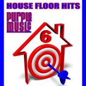 House Floor Hits 6