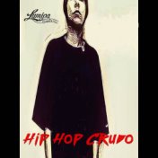 Hip Hop Crudo (Instrumental Rap)