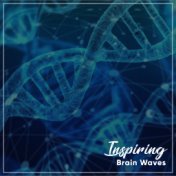 #20 Inspiring Brain Waves