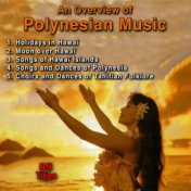 An Overview of Polynesian Music (95 Titles)