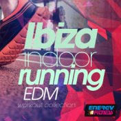 Ibiza Indoor Running Edm Workout Collection