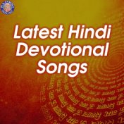 Latest Hindi Devotional Songs