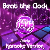 Beat the Clock (In the Style of Sparks) [Karaoke Version] - Single