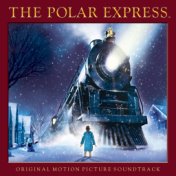 The Polar Express (Original Motion Picture Soundtrack) (Special Edition)