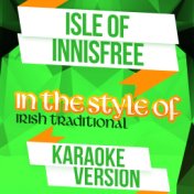 Isle of Innisfree (In the Style of Irish Traditional) [Karaoke Version] - Single
