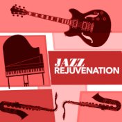 Jazz Rejuvenation