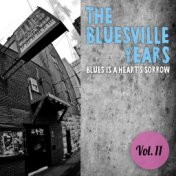 The Bluesville Years, Vol. 11: Blues Is a Heart's Sorrow