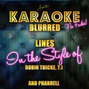 Blurred Lines (In the Style of Robin Thicke, T.I and Pharrell) [Karaoke Version] - Single