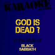 God Is Dead? (In the Style of Black Sabbath) [Karaoke Version] - Single