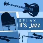 Relax: It's Jazz