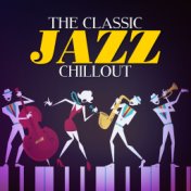 The Classic Jazz Chillout