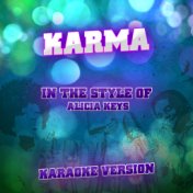Karma (In the Style of Alicia Keys) [Karaoke Version] - Single