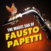 The Magic Sax of Fausto Papetti