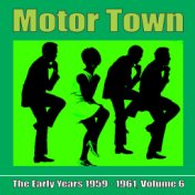 Motor Town: The Early Years 1959 - 1961, Volume 6