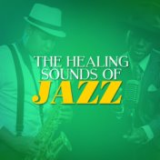 The Healing Sounds of Jazz